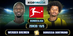 Soi kèo Werder Bremen vs Borussia Dortmund 20h30 16/5 - Bundesliga